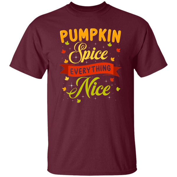 Pumpkin Spice Everything Nice T-Shirt