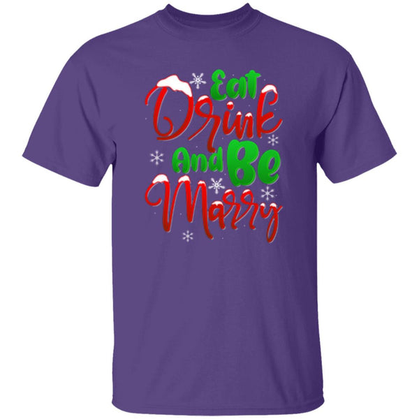 Eat Drink And Be Marry T-Shirt