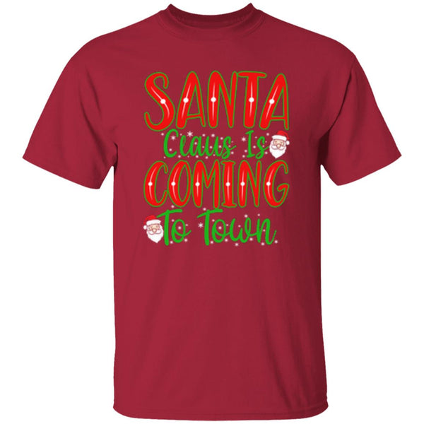 Santa Claus Is Coming To Town T-Shirt