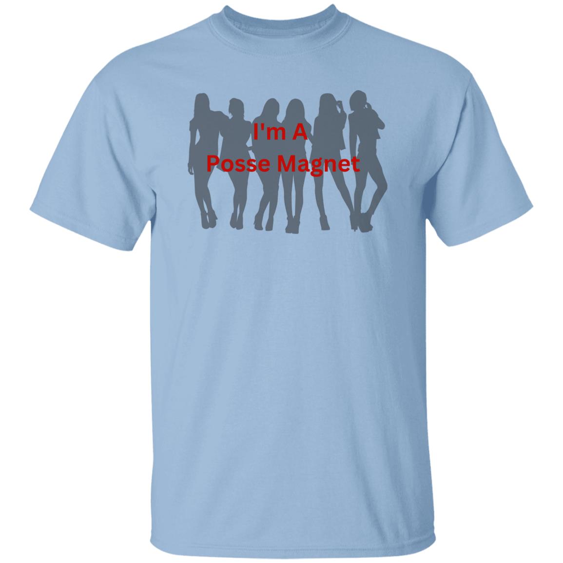I'm A Posse Magnet T-Shirt