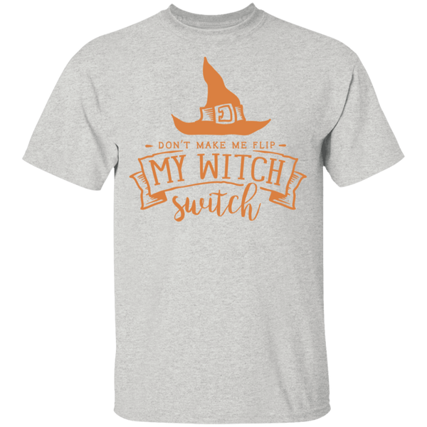 Don't Make Me Flip My Witch Switch Youth T-Shirt