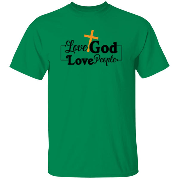 Love God Love People T-Shirt