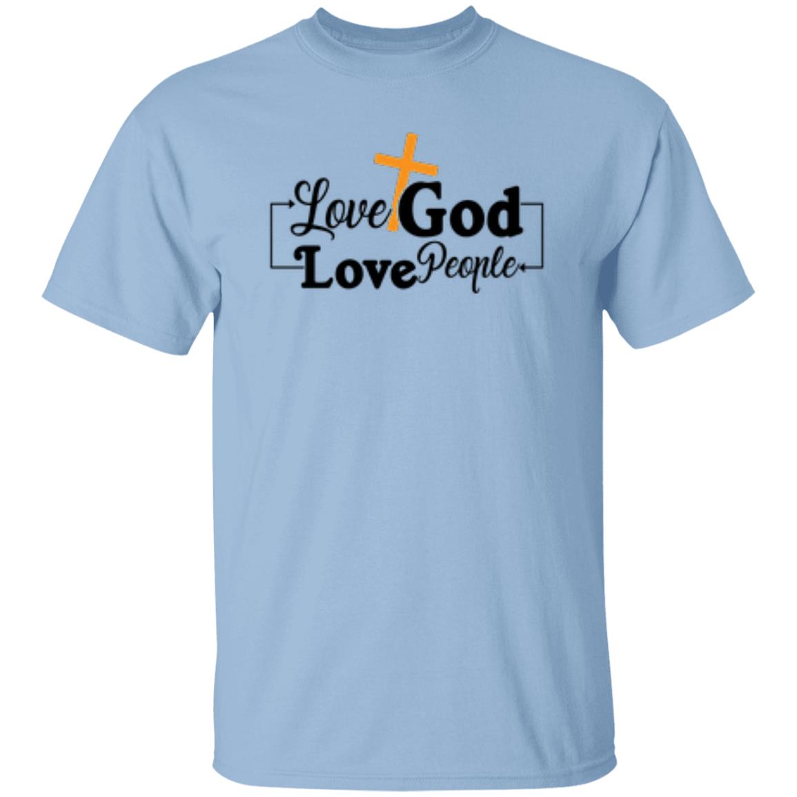 Love God Love People T-Shirt
