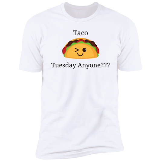 Taco Tuesday Anyone Short Sleeve T-Shirt