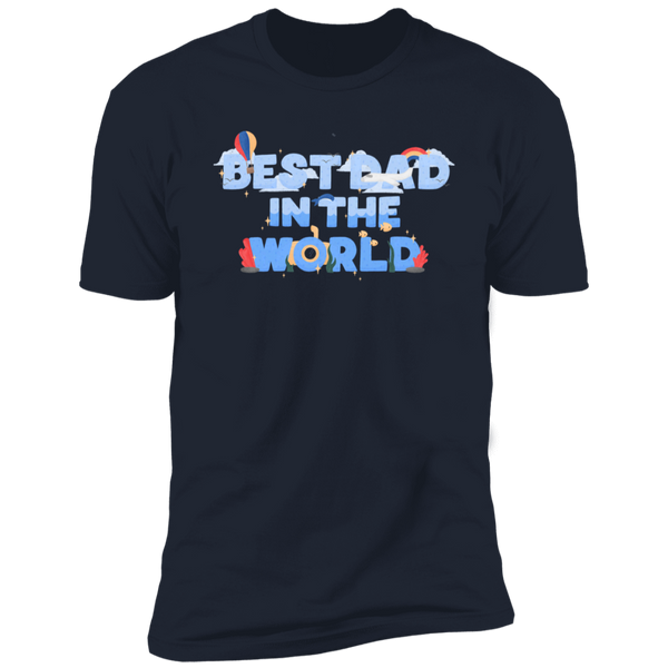 Best Dad In The World T-Shirt