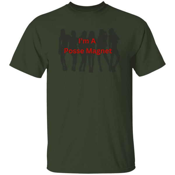 I'm A Posse Magnet T-Shirt