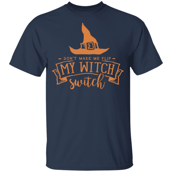 Don't Make Me Flip My Witch Switch Youth T-Shirt