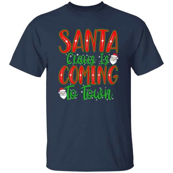Santa Claus Is Coming To Town T-Shirt