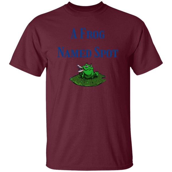 A Frog Named Spot T-Shirt - Front A Frog Named Spot T-Shirt