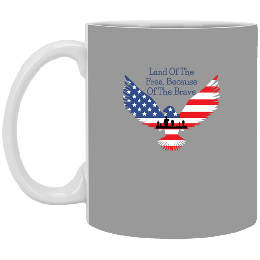 Land Of The Free, Because Of The Brave Mug