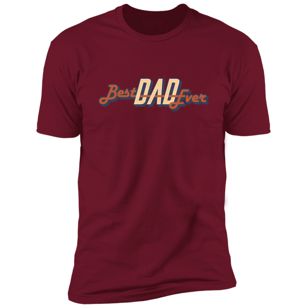 Best Dad Ever T-Shirt