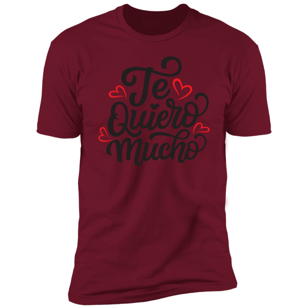 Te Quero Mucho T-Shirt