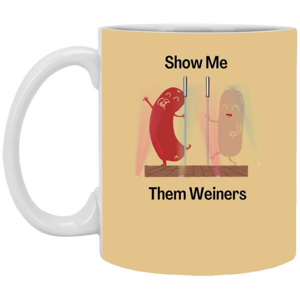 Show Me Them Weiners Mug