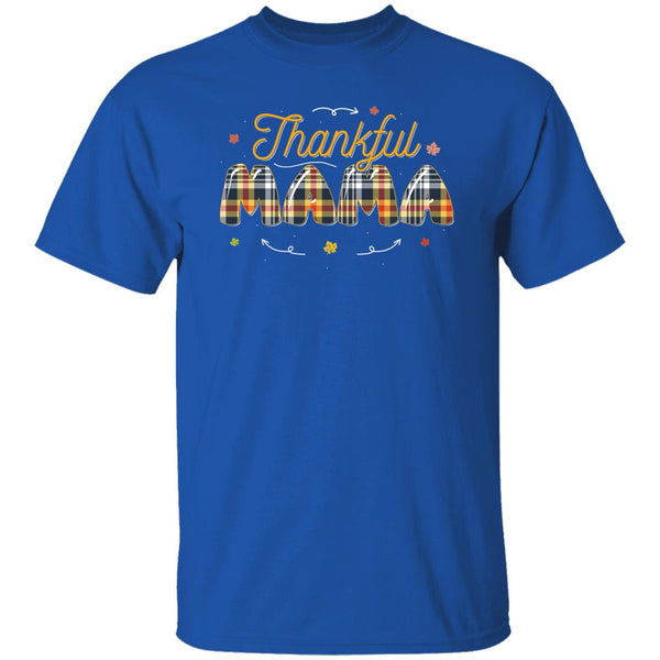 Thankful Mama T-Shirt