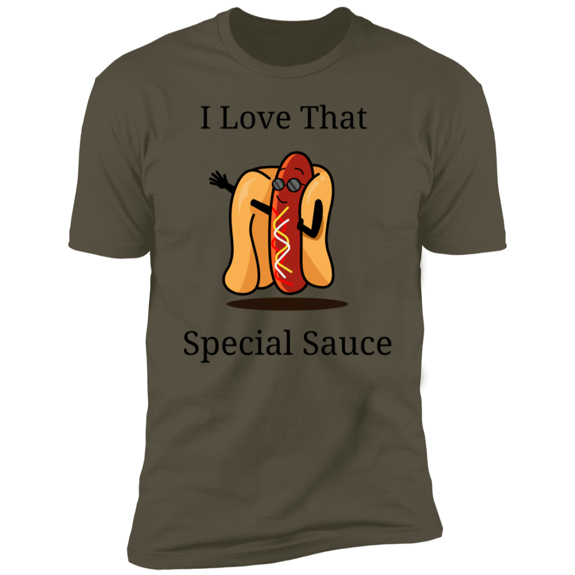 I Love That Special Sauce Hot Dog w/ Bun Coat Short Sleeve T-Shirt