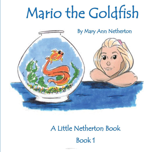 Mario The Goldfish - Book 1