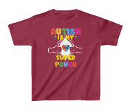 Autism Is My Super Power T-Shirt