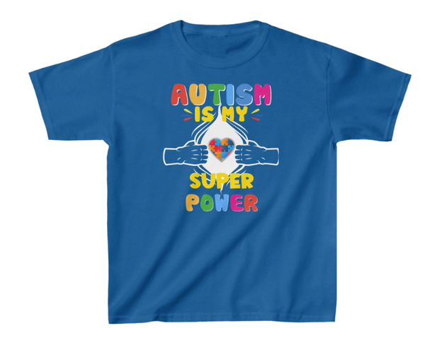 Autism Is My Super Power T-Shirt