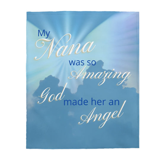 My Nana Was So Amazing God Made Her An Angel