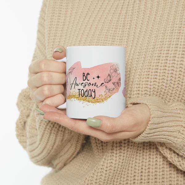 Be Awesome Today Mug