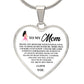 To My Mom | I Love You | Heart - Luxury Necklace