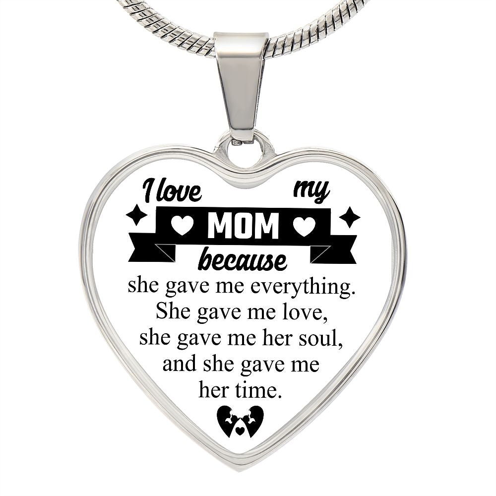 I Love My Mom | Heart - Luxury Necklace
