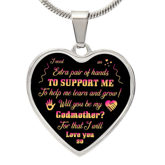 To My Godmother | I Need An Extra Pair Of Hands | Heart - Luxury Necklace