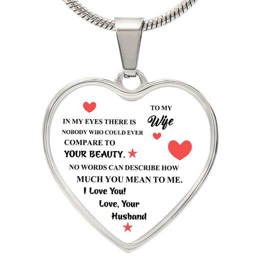 To My Wife | Love Your Husband | Heart - Luxury Necklace