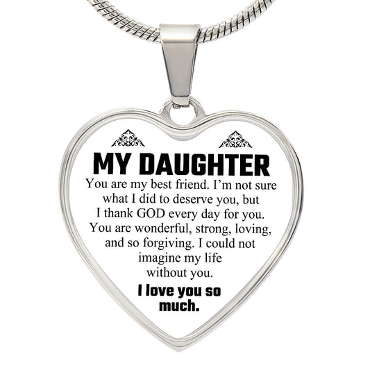 To My Daughter | I Love You So Much | Heart - Luxury Necklace