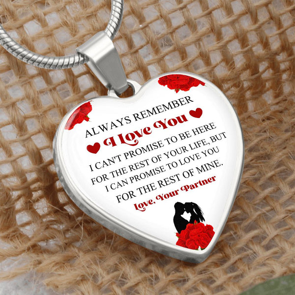 Always Remember I Love You | Love Your Partner | Heart - Luxury Necklace