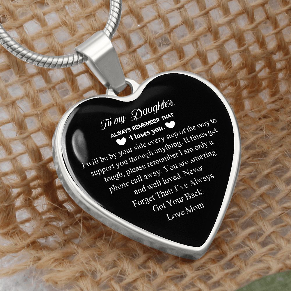 To My Daughter | Always Remember I Love You - From A Mother | Heart - Luxury Necklace