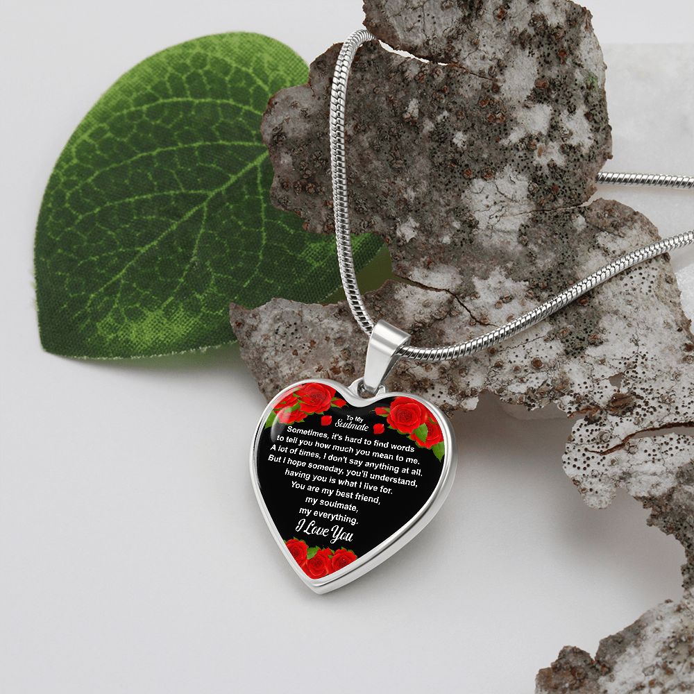 To My Soulmate | I Love You | Heart - Luxury Necklace