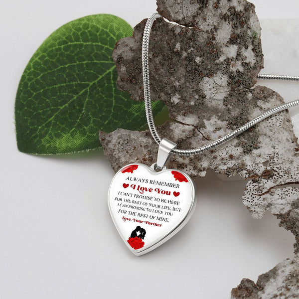 Always Remember I Love You | Love Your Partner | Heart - Luxury Necklace