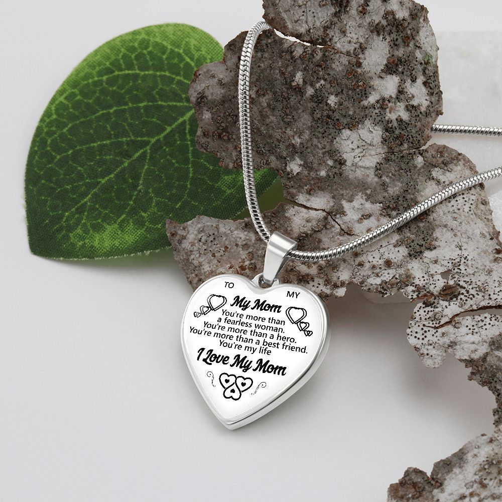 To My Mom | I Love My Mom | Heart - Luxury Necklace