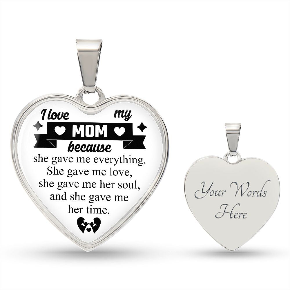 I Love My Mom | Heart - Luxury Necklace