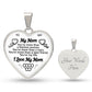 To My Mom | I Love My Mom | Heart - Luxury Necklace
