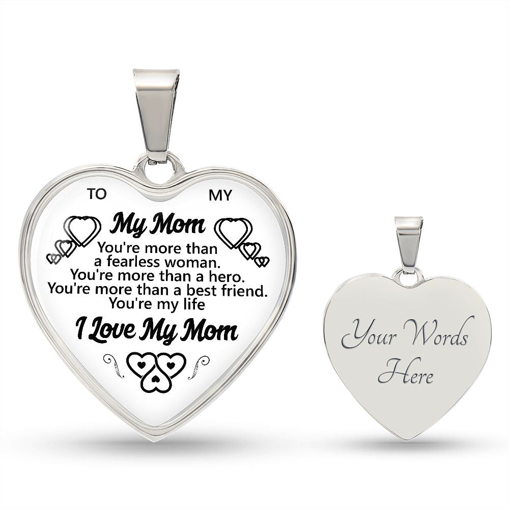 To My Mom | I Love My Mom | Heart - Luxury Necklace