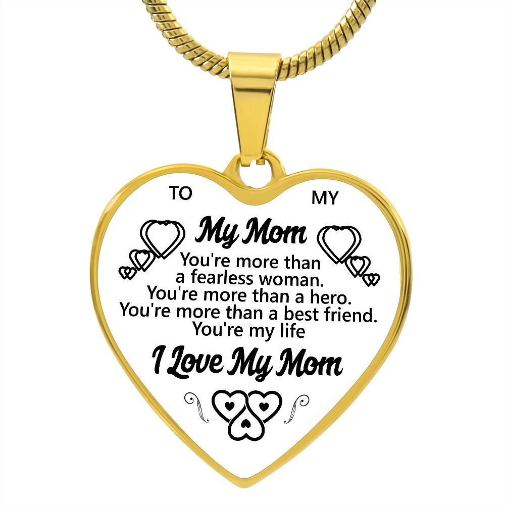 To My Mom | I Love My Mom | Heart - Luxury Necklace