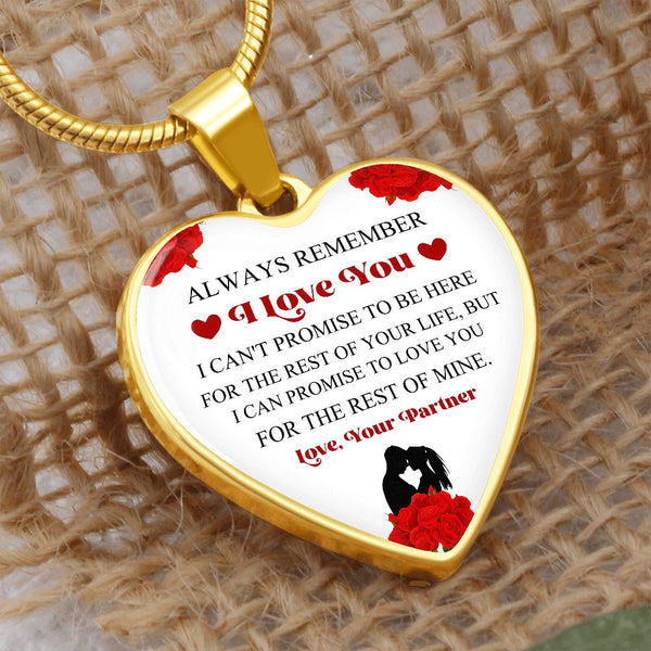 Always Remember I Love You | Love Your Partner | Heart - Luxury Necklace