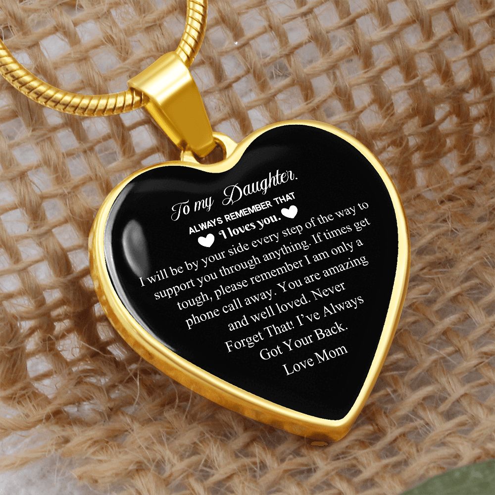To My Daughter | Always Remember I Love You - From A Mother | Heart - Luxury Necklace