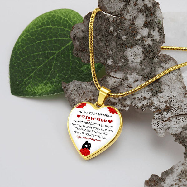 Always Remember I Love You | Love Your Partner | Heart - Luxury Necklace