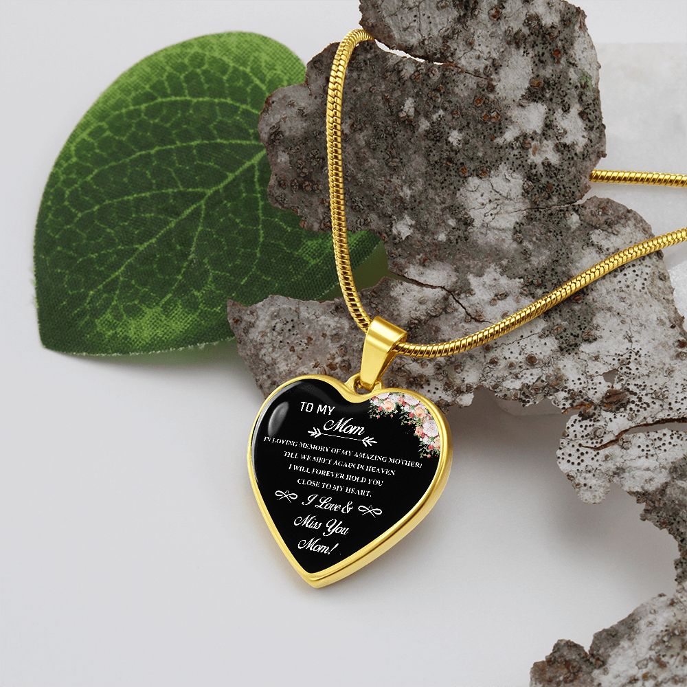 To My Mom | I Love & Miss You Mom | Heart - Luxury Necklace