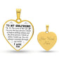 To My Girlfriend | I Love You | Heart - Luxury Necklace