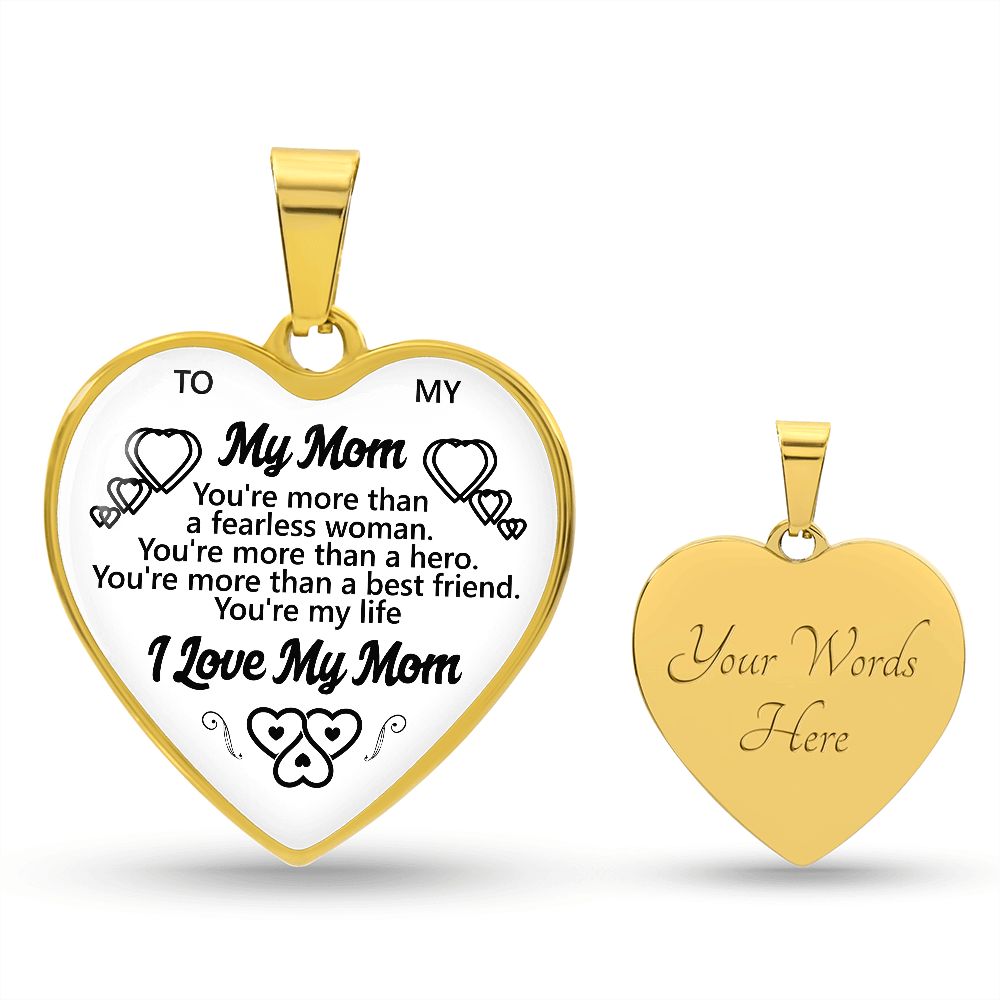 To My Mom | I Love My Mom | Heart - Luxury Necklace