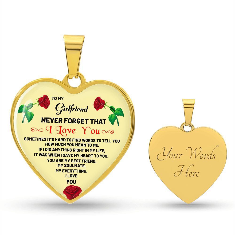 To My Girlfriend | Never Forget That I Love you | Heart - Luxury Necklace