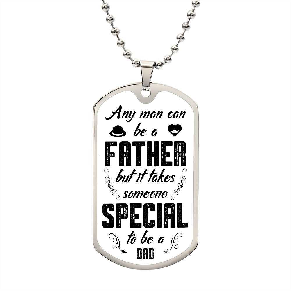 To A Father | Luxury Dog Tag