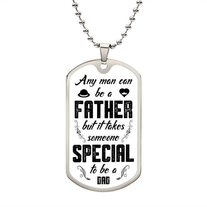To A Father | Luxury Dog Tag
