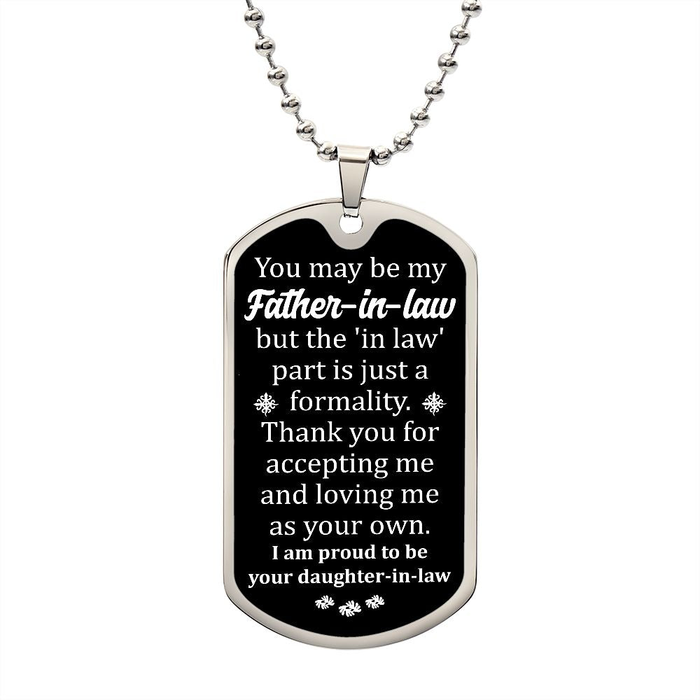 To A Father-In-Law | From A Daughter-In-Law | Luxury Dog Tag