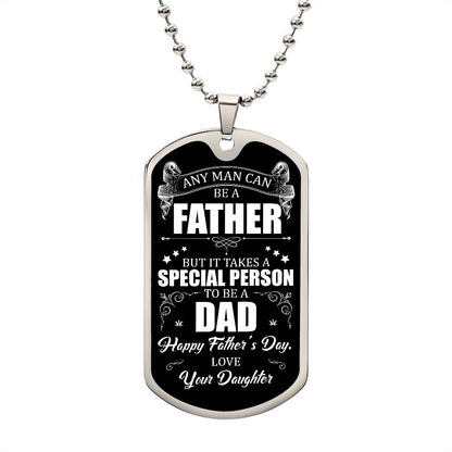 To A Father | From A Daughter | Luxury Dog Tag