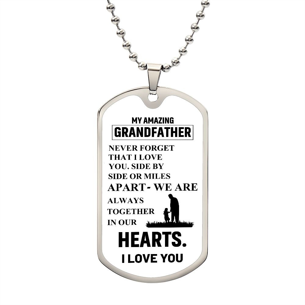 My Amazing Grandfather | I Love You | Luxury Dog Tag